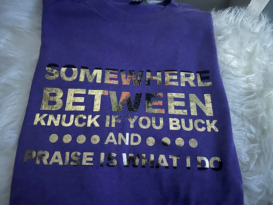 Knuck If You Buck T-Shirt